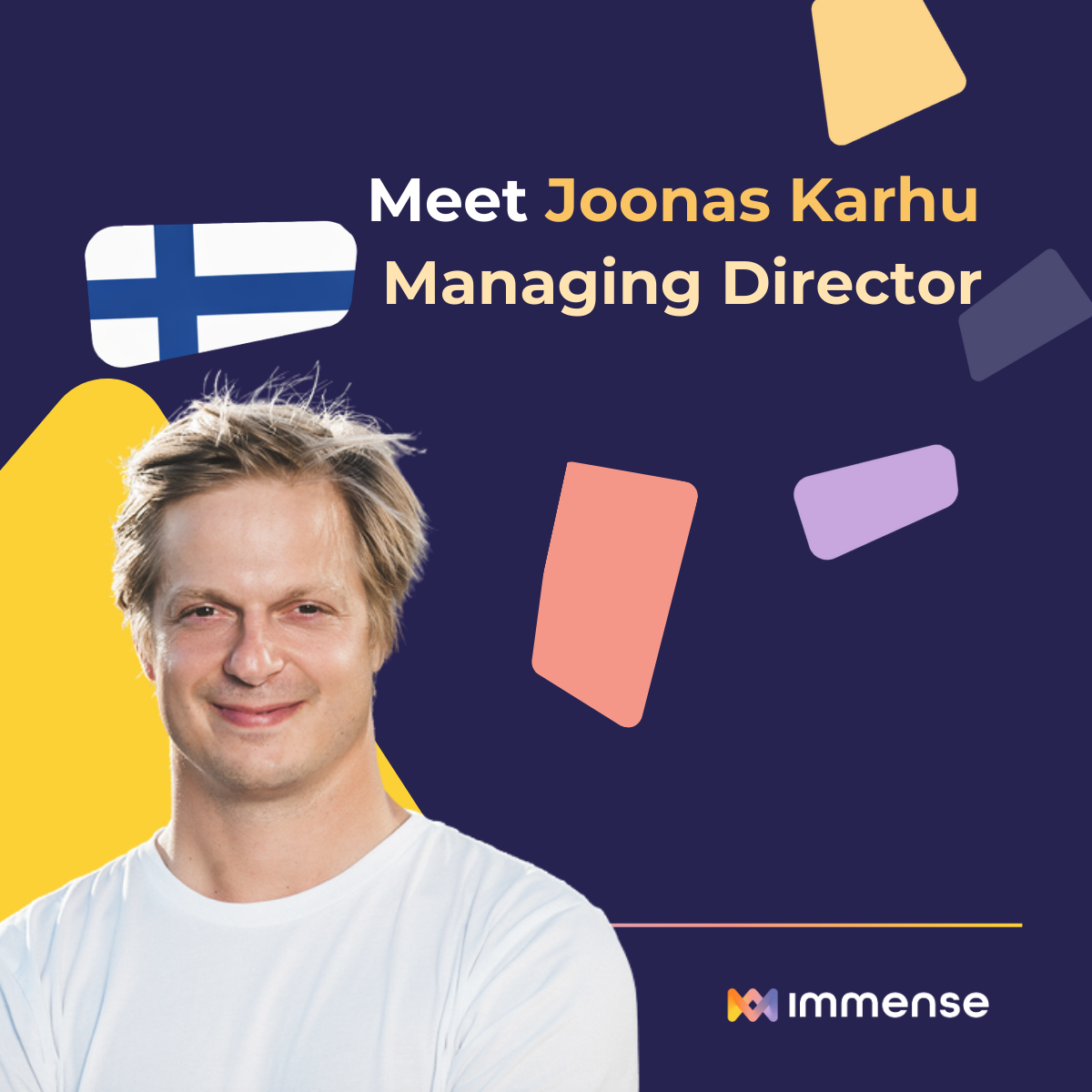 Immense Group appoints Joonas Karhu as Managing Director, Finland